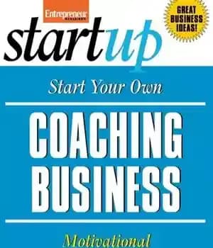 دانلود کتاب Start Your Own Coaching Business: Your Step-By-Step Guide to Success – کسب و کار کوچینگ خود را راه…