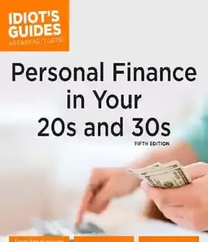 دانلود کتاب Idiot’s guides : personal finance in your 20s & 30s – راهنماهای احمق: امور مالی شخصی در 20…