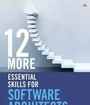 دانلود کتاب 12 more essential skills for software architects – 12 مهارت ضروری دیگر برای معماران نرم افزار
