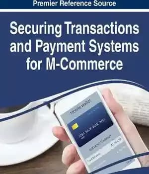 دانلود کتاب Securing transactions and payment systems for m-commerce – ایمن سازی تراکنش ها و سیستم های پرداخت برای تجارت…