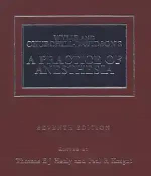دانلود کتاب Wylie and Churchill-Davidson’s A practice of anaesthesia – ویلی و چرچیل دیویدسون یک عمل بیهوشی