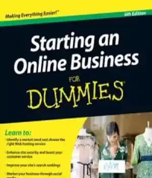 دانلود کتاب Starting an Online Business For Dummies, 6th Edition – راه اندازی یک تجارت آنلاین برای Dummies، نسخه ششم