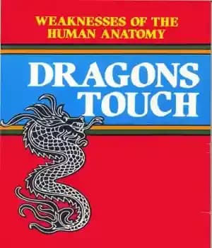 دانلود کتاب Dragons Touch: Weaknesses of the Human Anatomy – Dragons Touch: نقاط ضعف آناتومی انسان