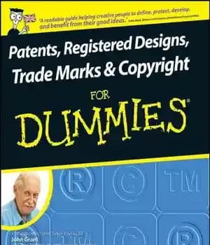 دانلود کتاب Patents, Registered Designs, Trade Marks And Copyright For Dummies – اختراعات، طرح های ثبت شده، علائم تجاری و…