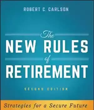 دانلود کتاب The New Rules of Retirement: Strategies for a Secure Future – قوانین جدید بازنشستگی: استراتژی هایی برای آینده…
