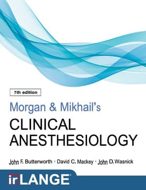 دانلود کتاب Morgan and Mikhail’s Clinical Anesthesiology Mackey 7 ed