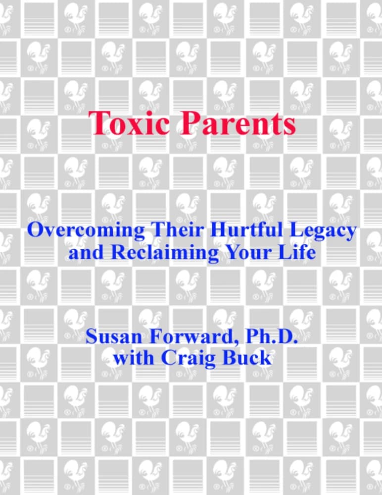 کتاب والدین سمی (Toxic Parents) نسخه انگلیسی PDF | سوزان فوروارد