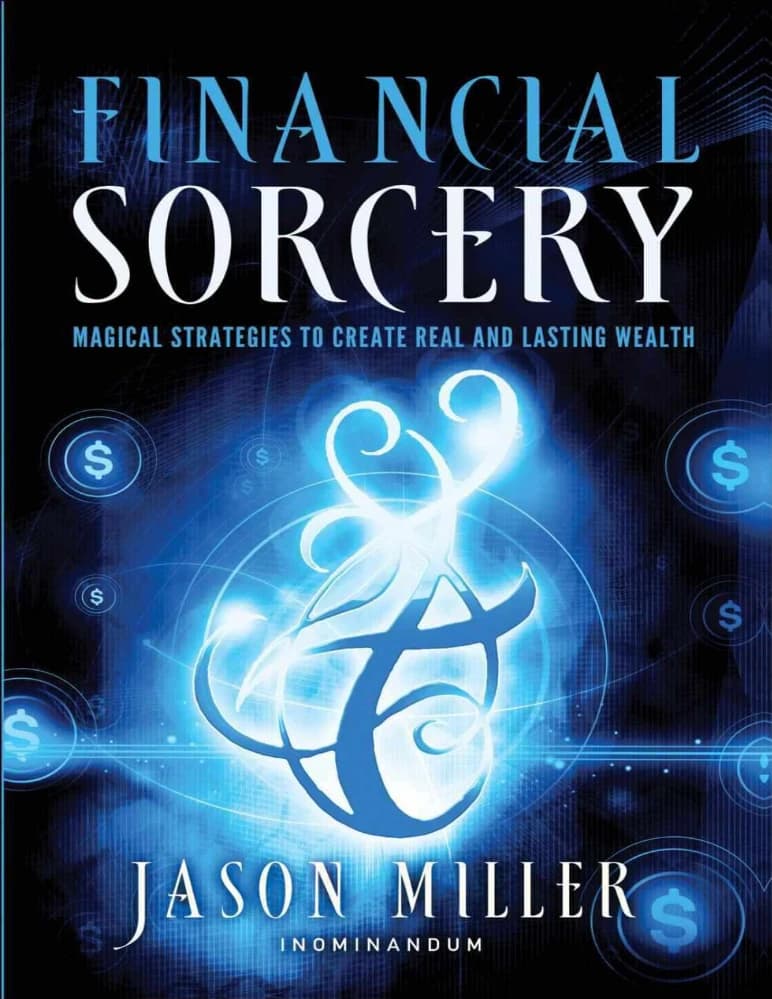 کتاب سحر و جادوگری مالی (Financial Sorcery) نسخه انگلیسی PDF | جیسون میلر