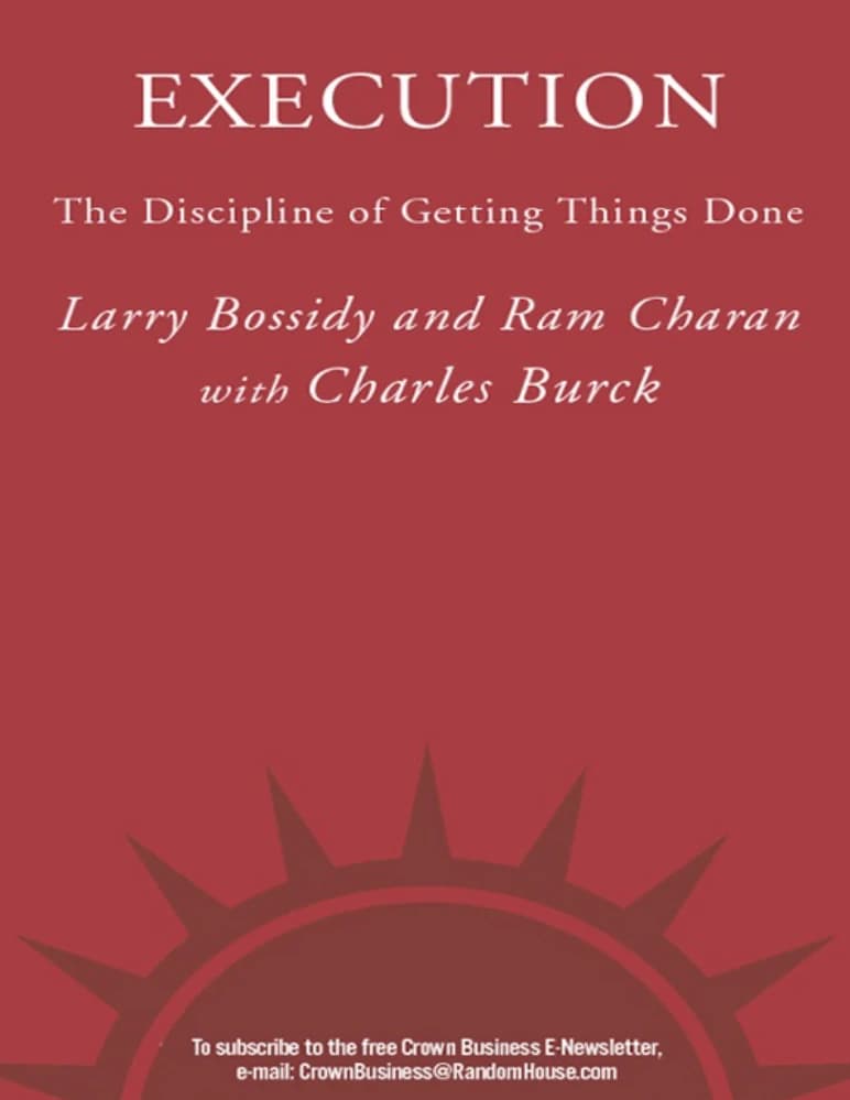 کتاب اجرا: انضباط انجام دادن کارها (Execution: The Discipline of Getting Things Done) نسخه انگلیسی PDF | باسیدی، لاری و رام چرن