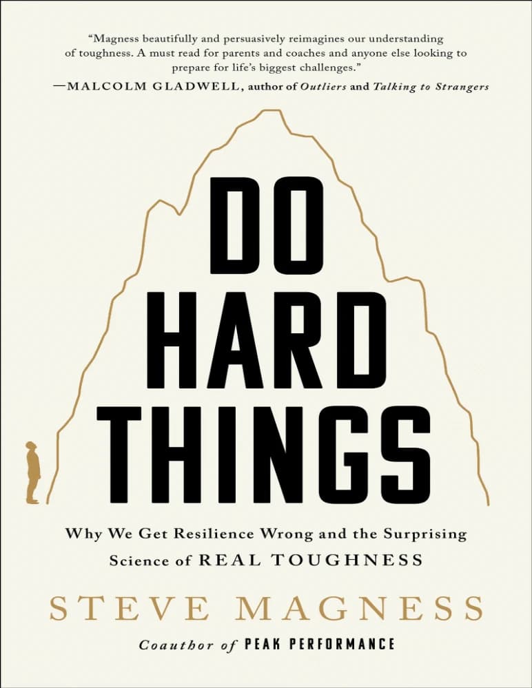 کتاب کارهای سخت را انجام بده (Do Hard Things) نسخه انگلیسی PDF | استیو مگنس