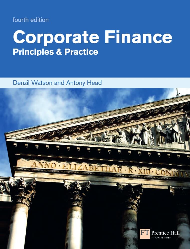 کتاب اصول و تمرین مدیریت مالی شرکتی (Corporate Finance Principles Practice) نسخه انگلیسی PDF | آنتونی هد