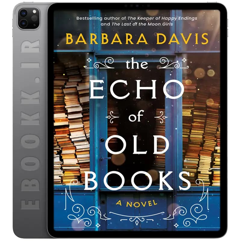 دانلود رمان The Echo of Old Books 2023