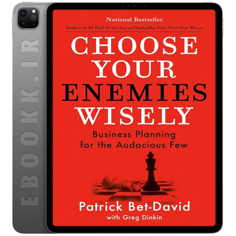 دانلود کتاب Choose Your Enemies Wisely 2023