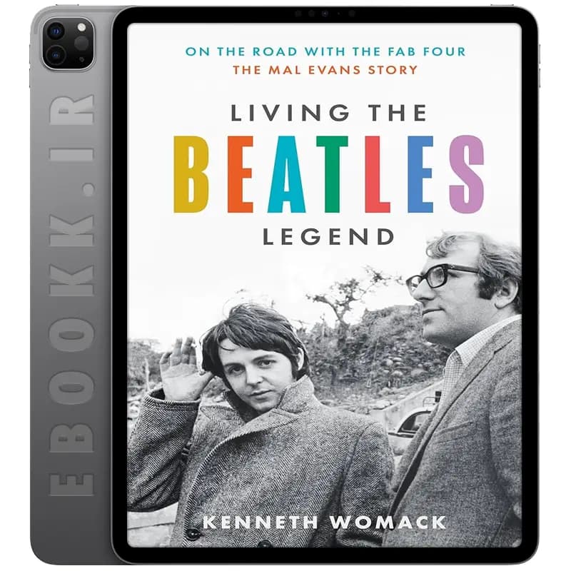 دانلود کتاب Living the Beatles Legend 2023