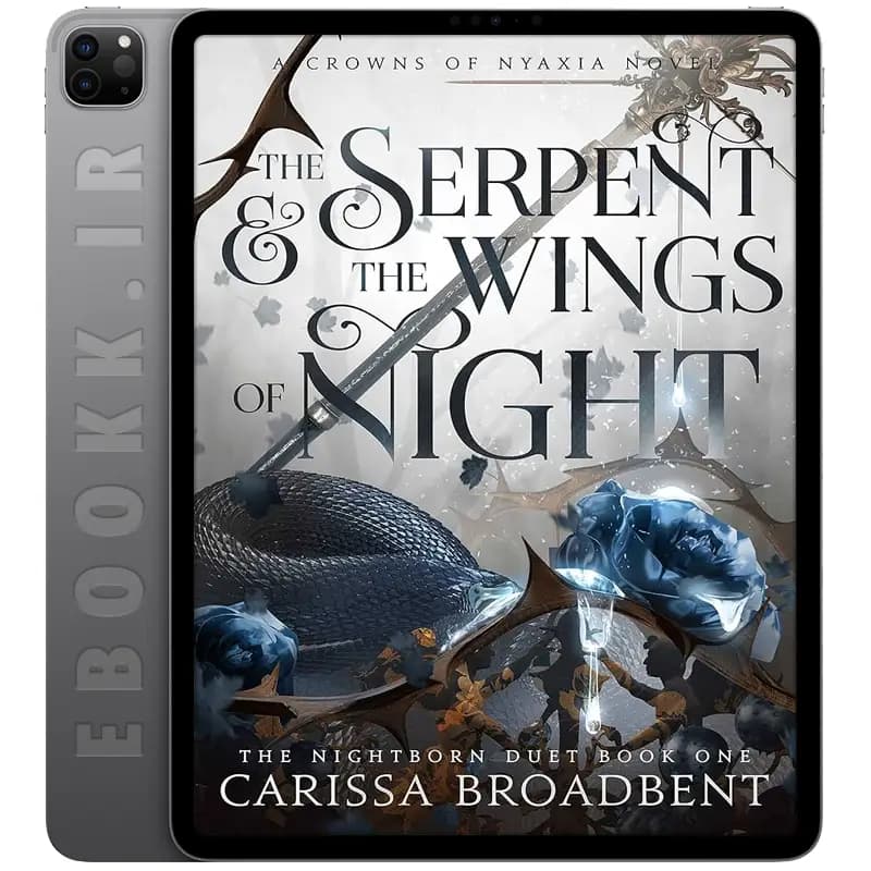 دانلود رمان The Serpent and the Wings of Night 2022