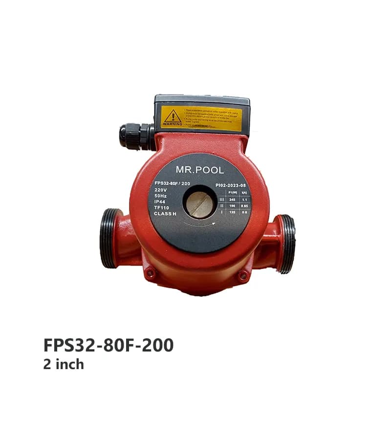 پمپ سیرکولاتور مستر پول (Mr.Pool) مدل FPS32-80F-200