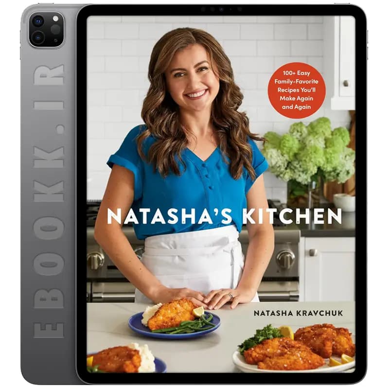 دانلود کتاب Natashas Kitchen 2023