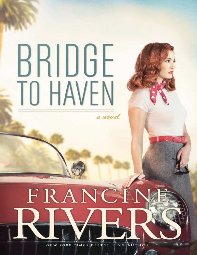 کتاب پل به پناهگاه (Bridge To Haven) نسخه انگلیسی PDF | فرانسین ریورز