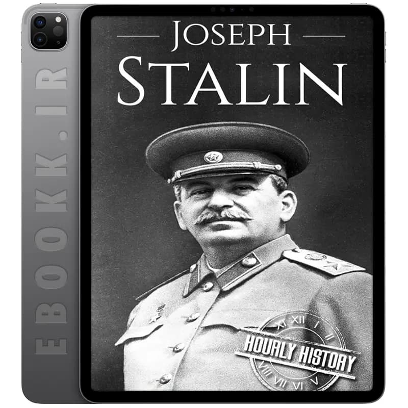 دانلود کتاب Joseph Stalin A Life From Beginning to End 2017