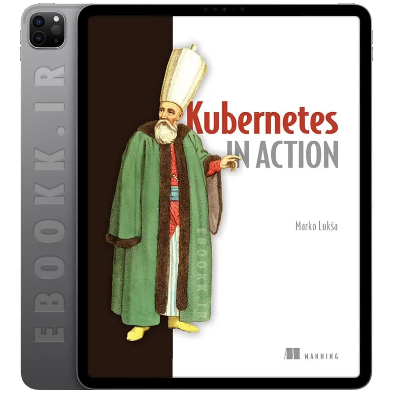 دانلود کتاب Kubernetes in Action 2018