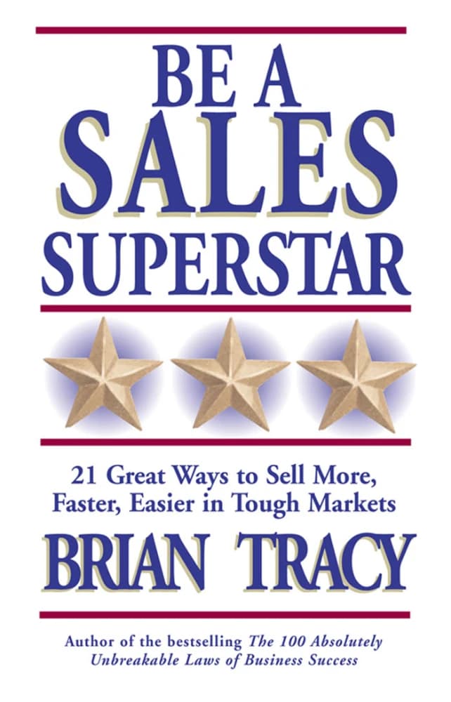 کتاب سوپراستار فروش باشید (Be a Sales Superstar) نسخه انگلیسی PDF | برایان تریسی