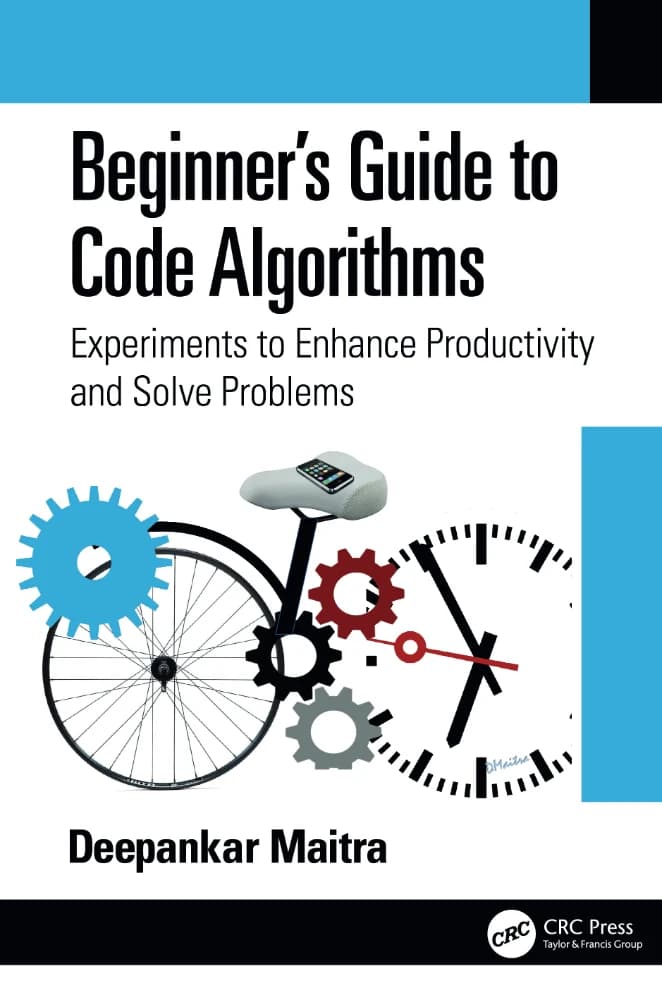 کتاب راهنمای مبتدیان الگوریتم های کدنویسی (Beginner’s Guide To Code Algorithms) نسخه انگلیسی PDF | دیپانکار مایترا