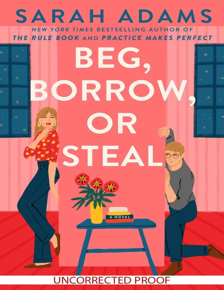 کتاب گدایی، قرض گرفتن یا دزدیدن (Beg, Borrow, or Steal) نسخه انگلیسی PDF | سارا آدامز