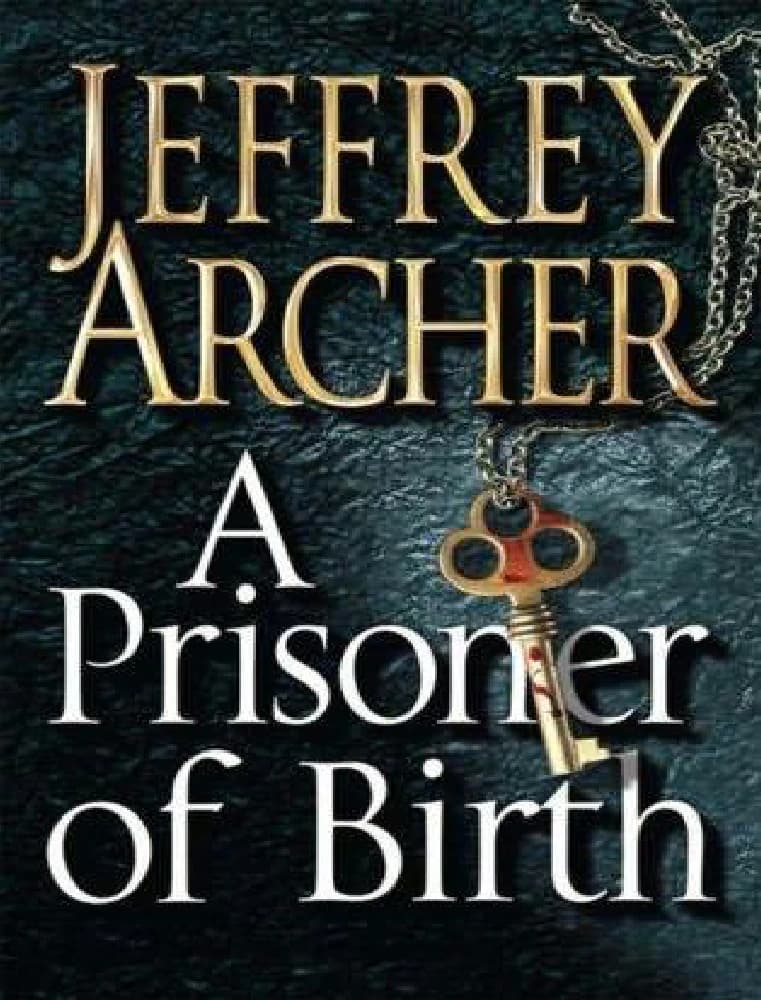 کتاب زندانی تولد (A Prisoner Of Birth) نسخه انگلیسی PDF | جفری آرچر