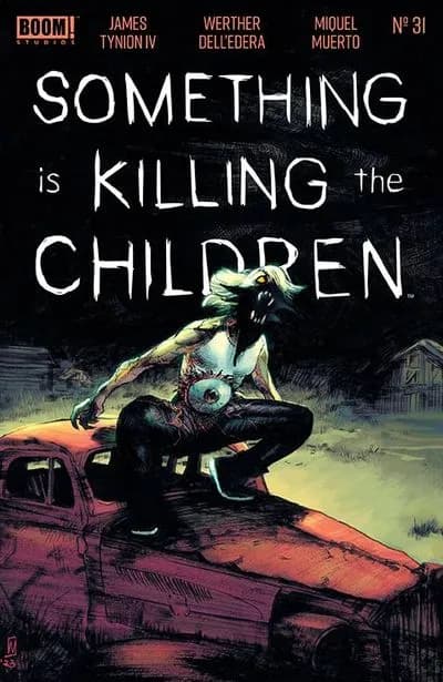 دانلود کمیک Something is Killing the Children #31 (2023)