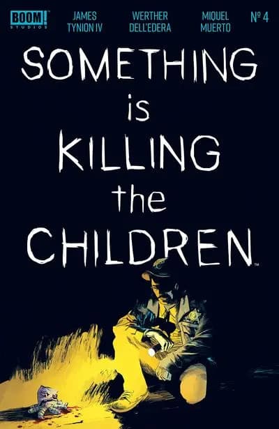 دانلود کمیک Something Is Killing The Children #4 (2019)
