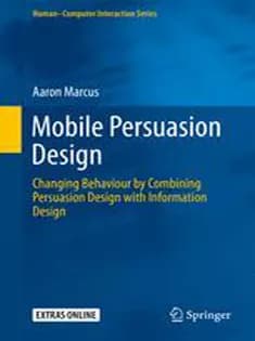 دانلود کتاب Mobile Persuasion Design: Changing Behaviour by Combining Persuasion Design with Information Design