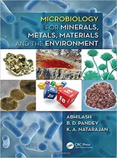 دانلود کتاب Microbiology for Minerals, Metals, Materials and the Environment