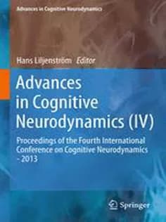 دانلود کتاب Advances in Cognitive Neurodynamics – IV