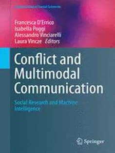 دانلود کتاب Conflict and Multimodal Communication: Social Research and Machine Intelligence
