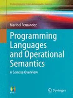 دانلود کتاب Programming Languages and Operational Semantics: A Concise Overview