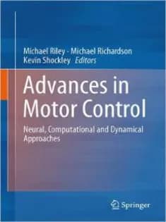 دانلود کتاب Progress in Motor Control: Neural, Computational and Dynamic Approaches