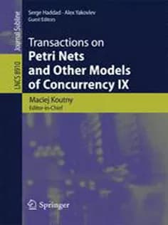 دانلود کتاب Transactions on Petri Nets and Other Models of Concurrency IX
