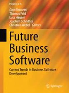 دانلود کتاب Future Business Software: Current Trends in Business Software Development