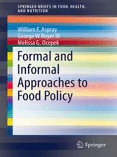 دانلود کتاب Formal and Informal Approaches to Food Policy