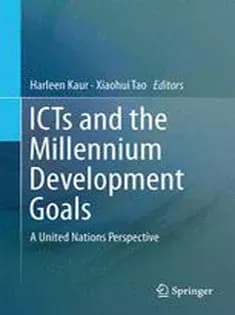 دانلود کتاب ICTs and the Millennium Development Goals: A United Nations Perspective