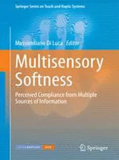 دانلود کتاب Multisensory Softness: Perceived Compliance from Multiple Sources of Information