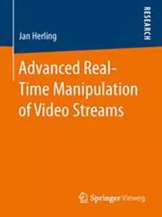دانلود کتاب Advanced Real-Time Manipulation of Video Streams