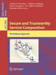 دانلود کتاب Secure and Trustworthy Service Composition: The Aniketos Approach