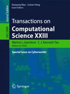 دانلود کتاب Transactions on Computational Science XXIII: Special Issue on Cyberworlds