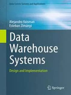 دانلود کتاب Data Warehouse Systems: Design and Implementation
