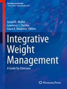 دانلود کتاب Integrative Weight Management: A Guide for Clinicians