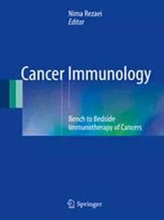 دانلود کتاب Cancer Immunology: Bench to Bedside Immunotherapy of Cancers1
