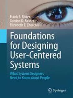 دانلود کتاب Foundations for Designing User-Centered Systems: What System Designers Need to Know About People