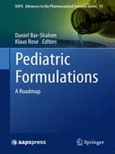 دانلود کتاب Pediatric Formulations: A Roadmap