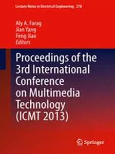 دانلود کتاب Proceedings of the 3Rd International Conference on Multimedia Technology (ICMT 2013)